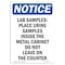 Signmission OSHA Notice, 5" Height, Lab Samples Place Urine Samples Sign, 5" X 3.5", Portrait OS-NS-D-35-V-13925 - alternate 1